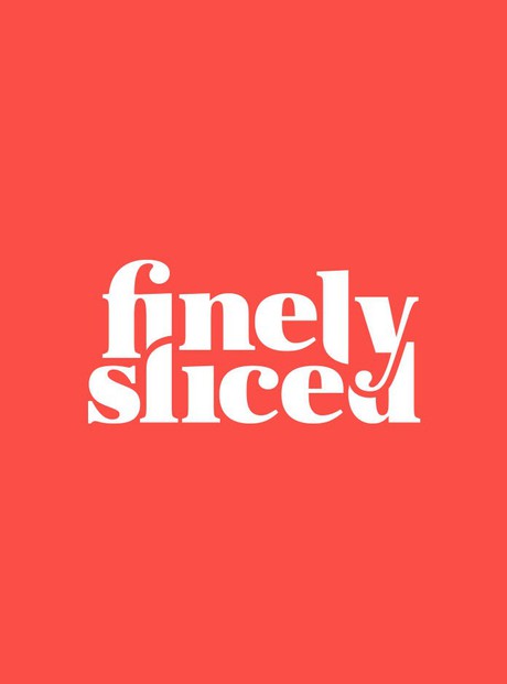Finely Sliced